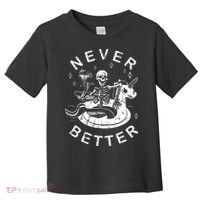 Never Better Chilling Skeleton Unicorn Swimming Float Toddler T-Shirt thumb 0