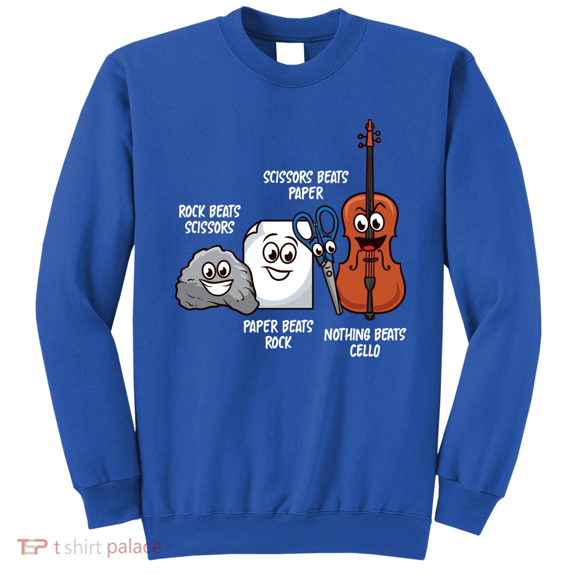Nothing Beats Cello Rock Paper Scissors Gift For Cellist Gift Sweatshirt