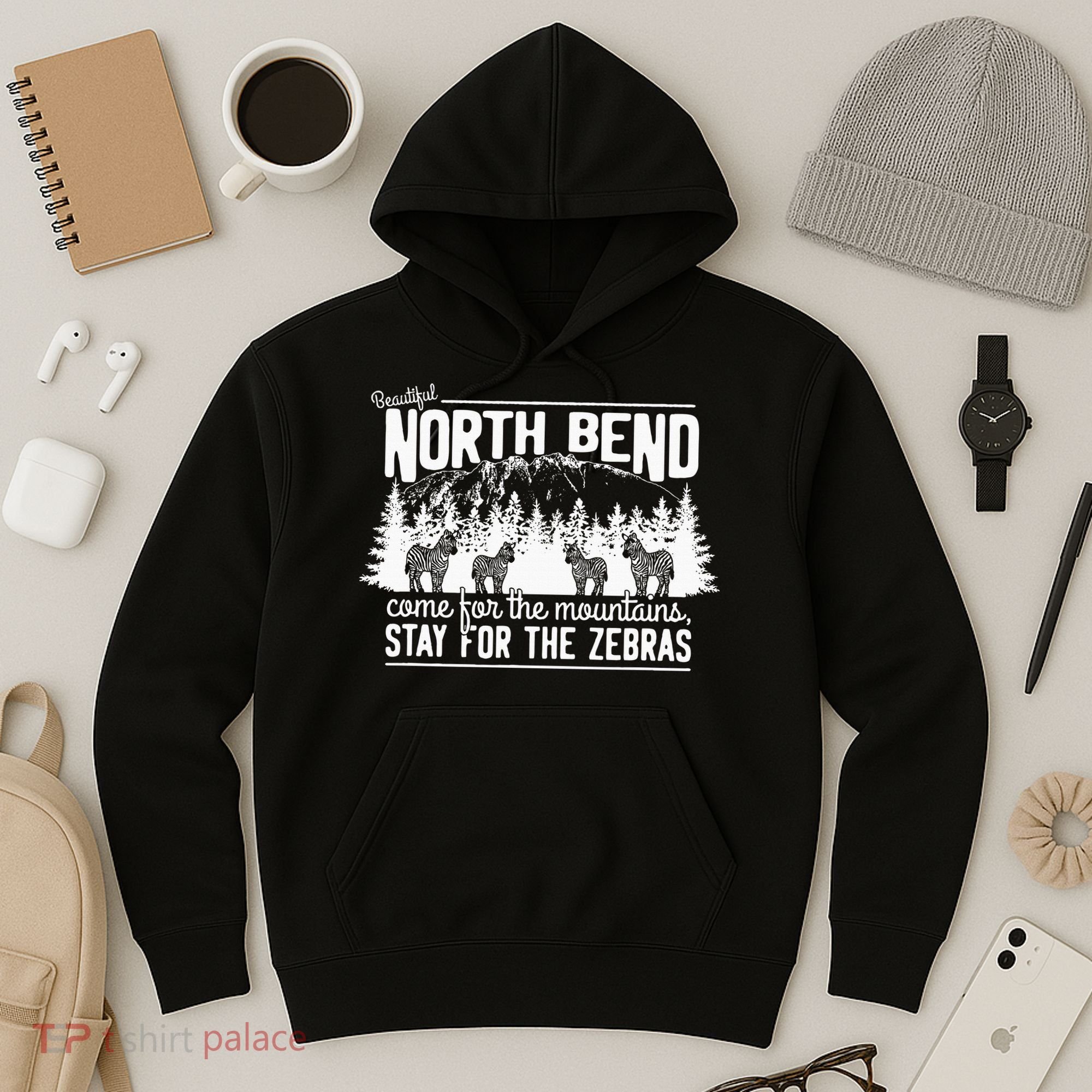 North Bend Come For The Mountains Stay For The Zebras Hoodie