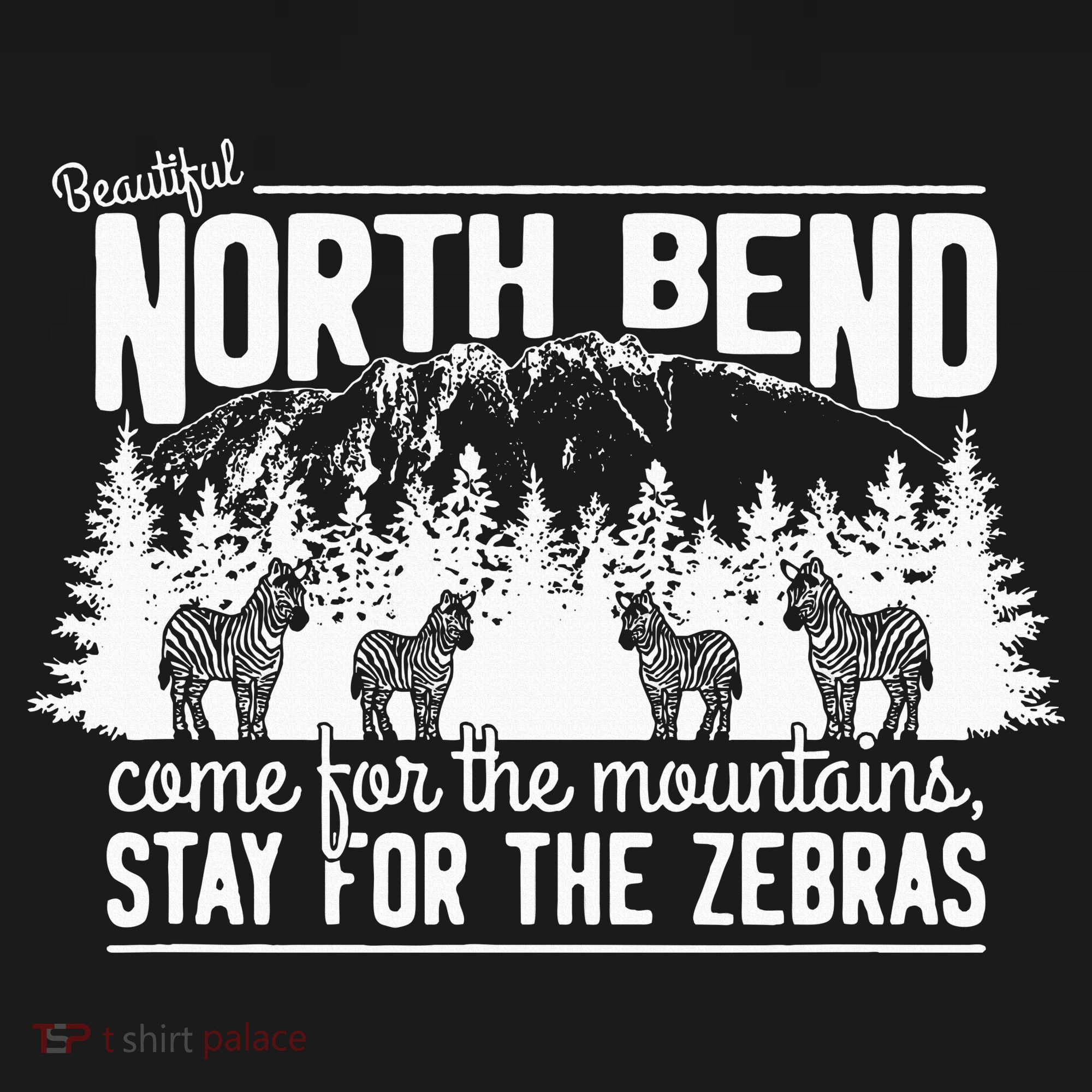 North Bend Come For The Mountains Stay For The Zebras Coaster