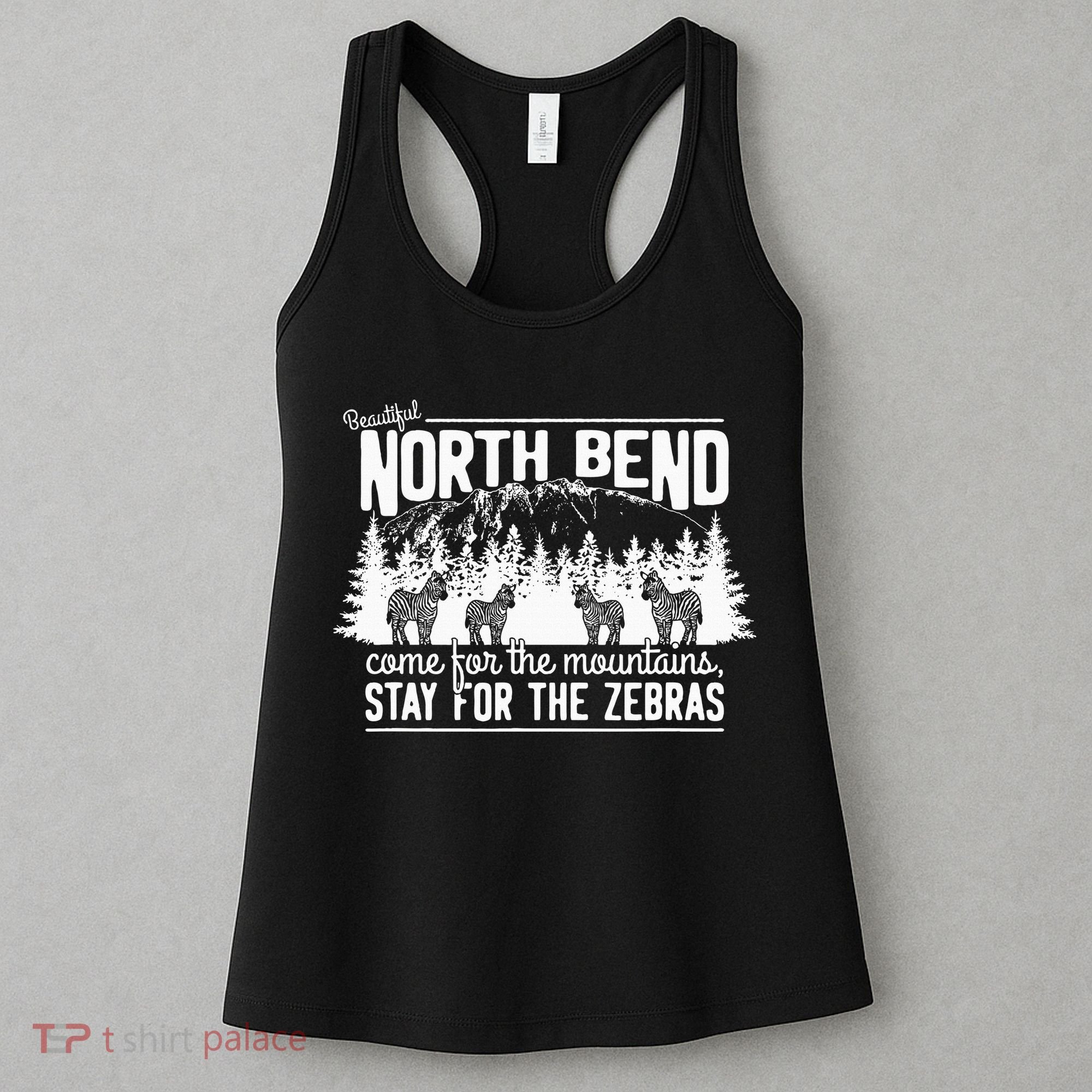 North Bend Come For The Mountains Stay For The Zebras Women's Tank Top
