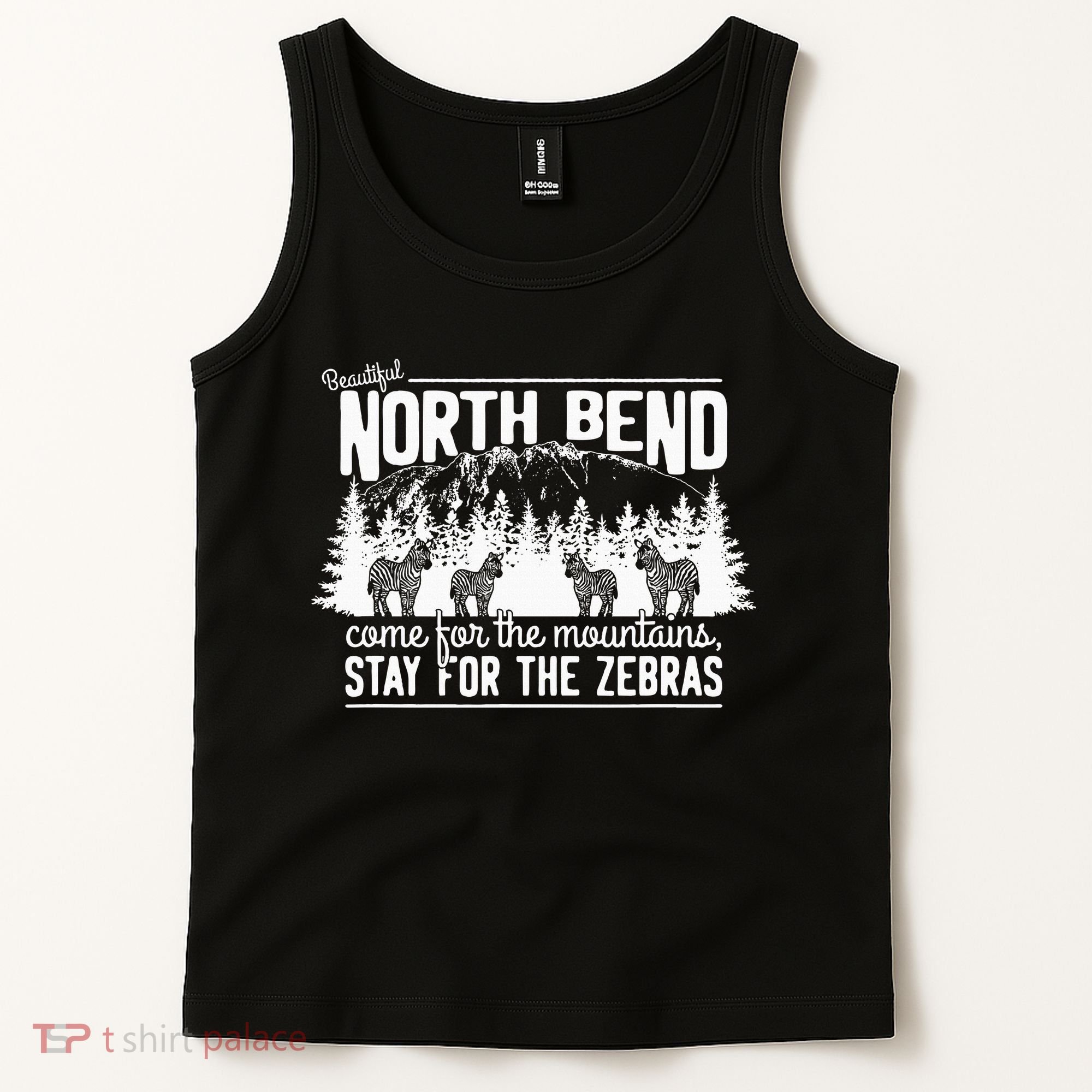 North Bend Come For The Mountains Stay For The Zebras Tank Top
