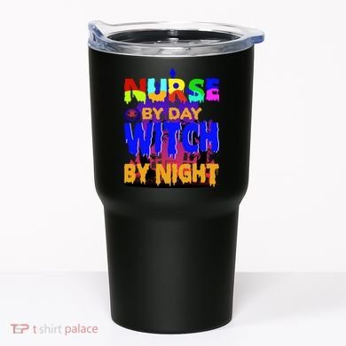 Nurse By Day Witch By Night Tumbler