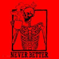 Never Better Funny Skeleton Coffee Santa Hat thumb 1