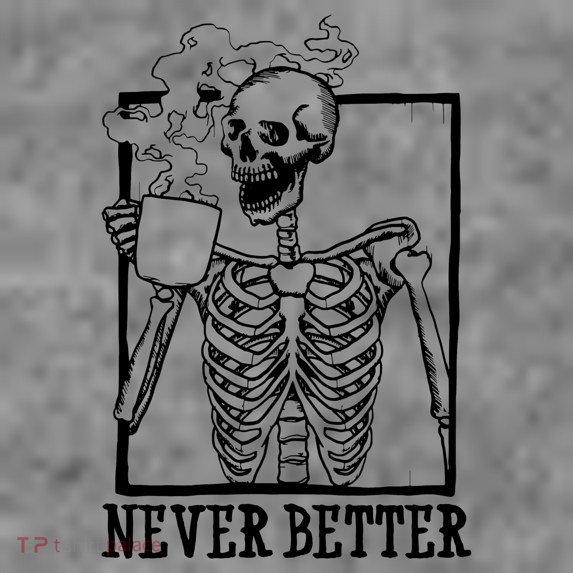 Never Better Funny Skeleton Coffee Kids Long Sleeve Shirt
