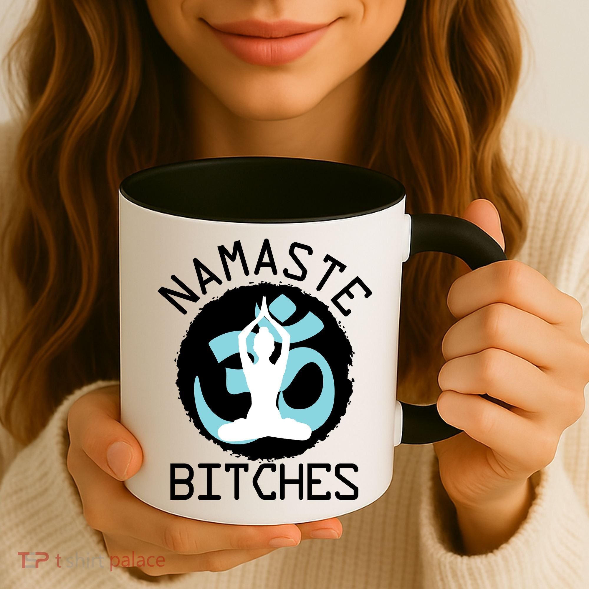 Namaste Bitches Funny Yoga Coffee Mug