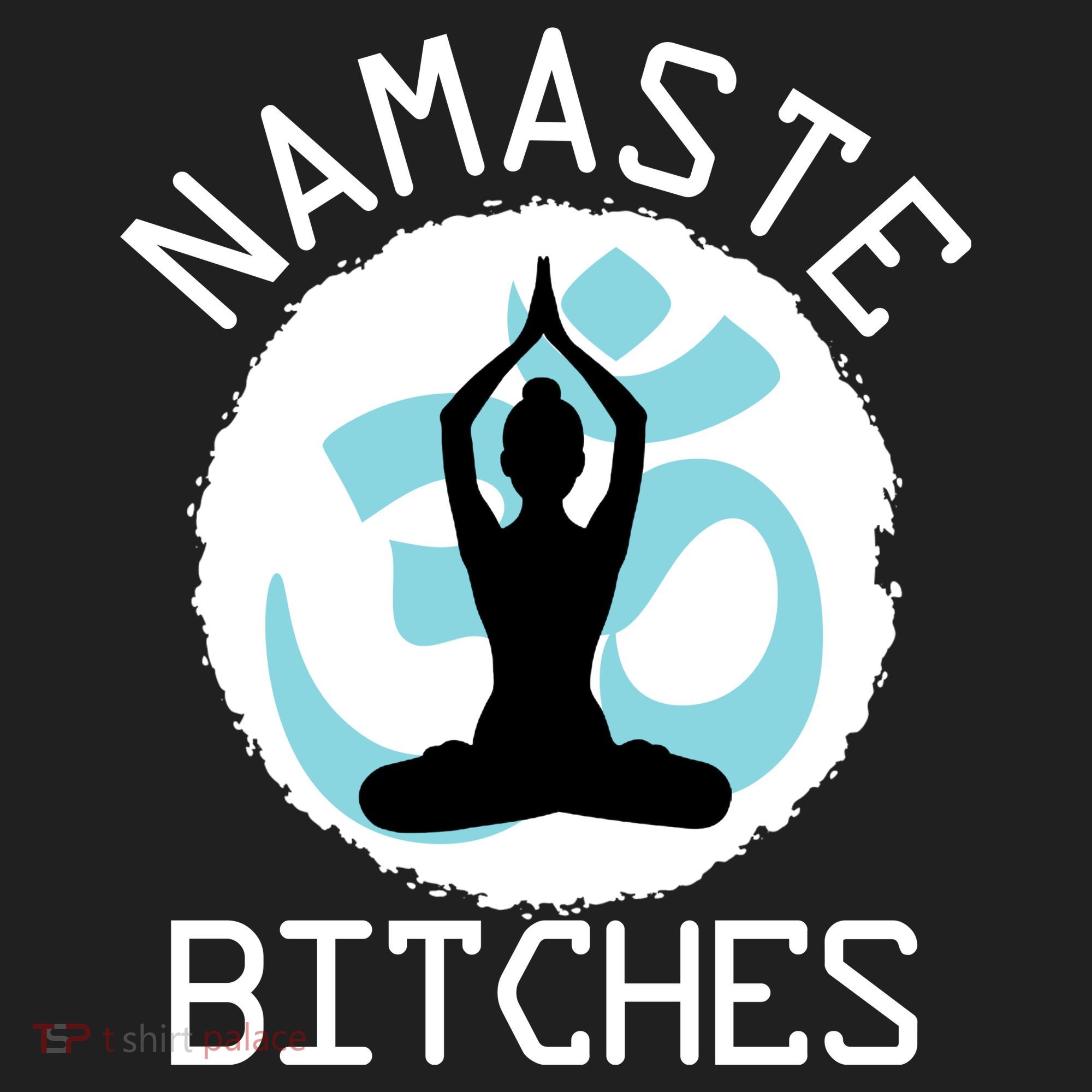 Namaste Bitches Funny Yoga Beanie