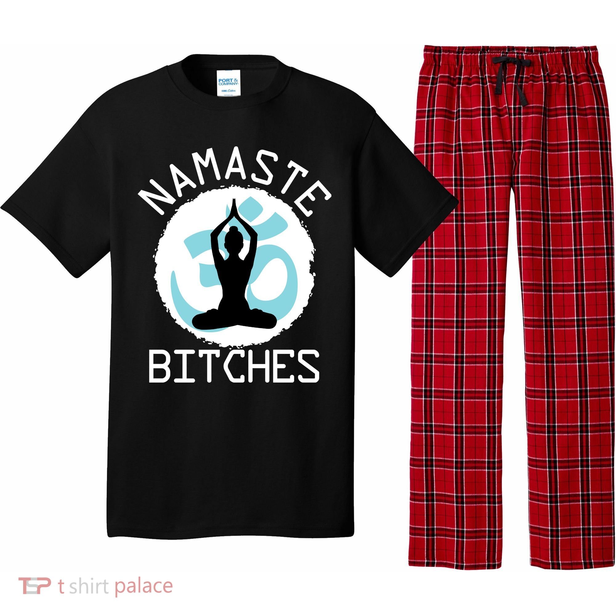 Namaste Bitches Funny Yoga Pajama Set