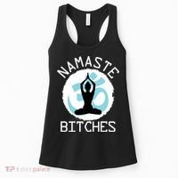 Namaste Bitches Funny Yoga Women's Tank Top thumb 0