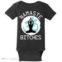 Namaste Bitches Funny Yoga Baby Bodysuit thumb 0