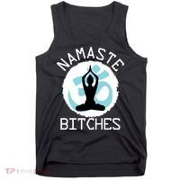 Namaste Bitches Funny Yoga Tank Top thumb 0
