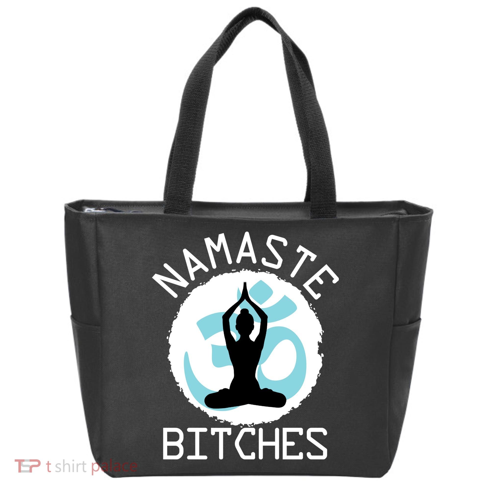 Namaste Bitches Funny Yoga Tote Bag