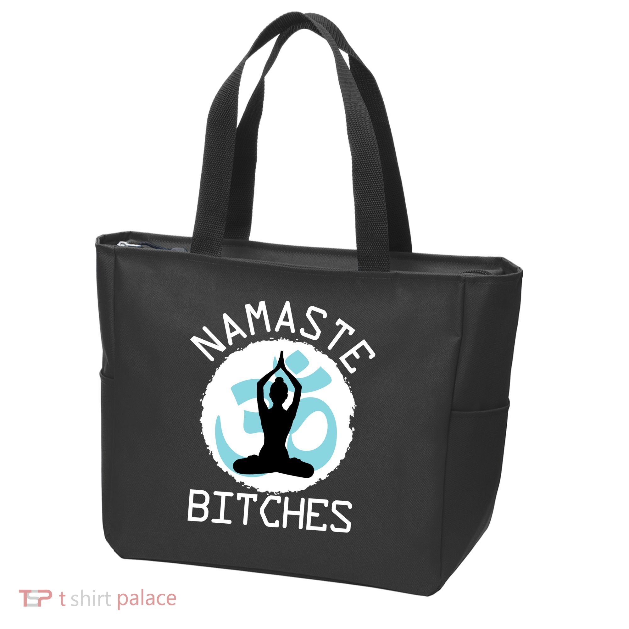 Namaste Bitches Funny Yoga Tote Bag