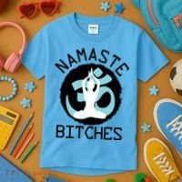 Namaste Bitches Funny Yoga Kids T-Shirt thumb 3