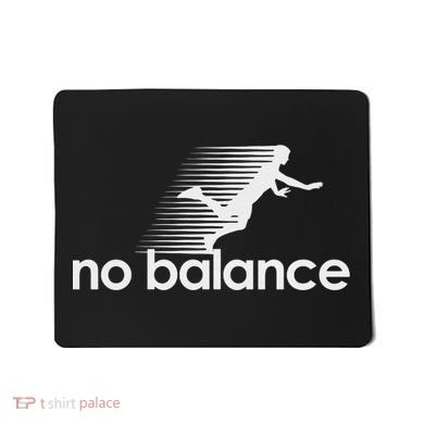 No Balance New Balance Funny Mousepad