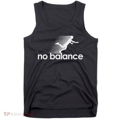 No Balance New Balance Funny Tank Top