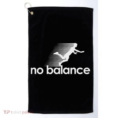 No Balance New Balance Funny Golf Towel