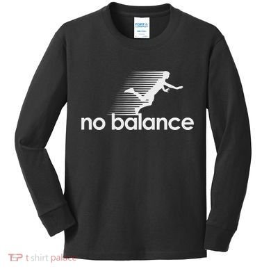 No Balance New Balance Funny Kids Long Sleeve Shirt