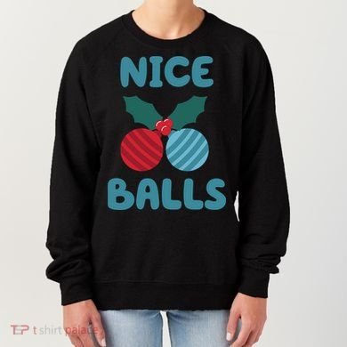 Nice Balls Funny Christmas Ornament Women's Sweatshirt