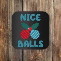 Nice Balls Funny Christmas Ornament Coaster thumb 0