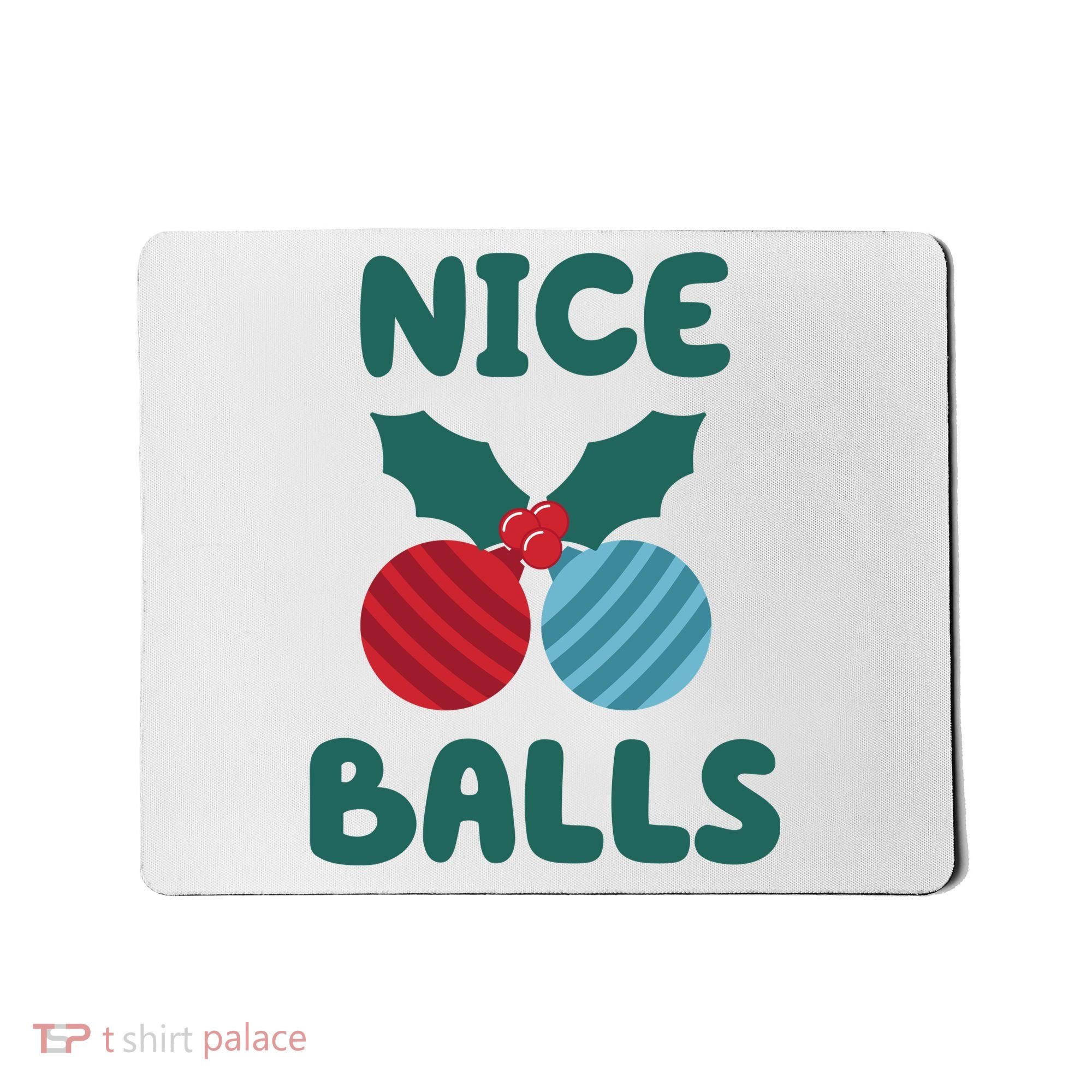 Nice Balls Funny Christmas Ornament Mousepad
