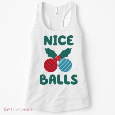 Nice Balls Funny Christmas Ornament Women's Tank Top