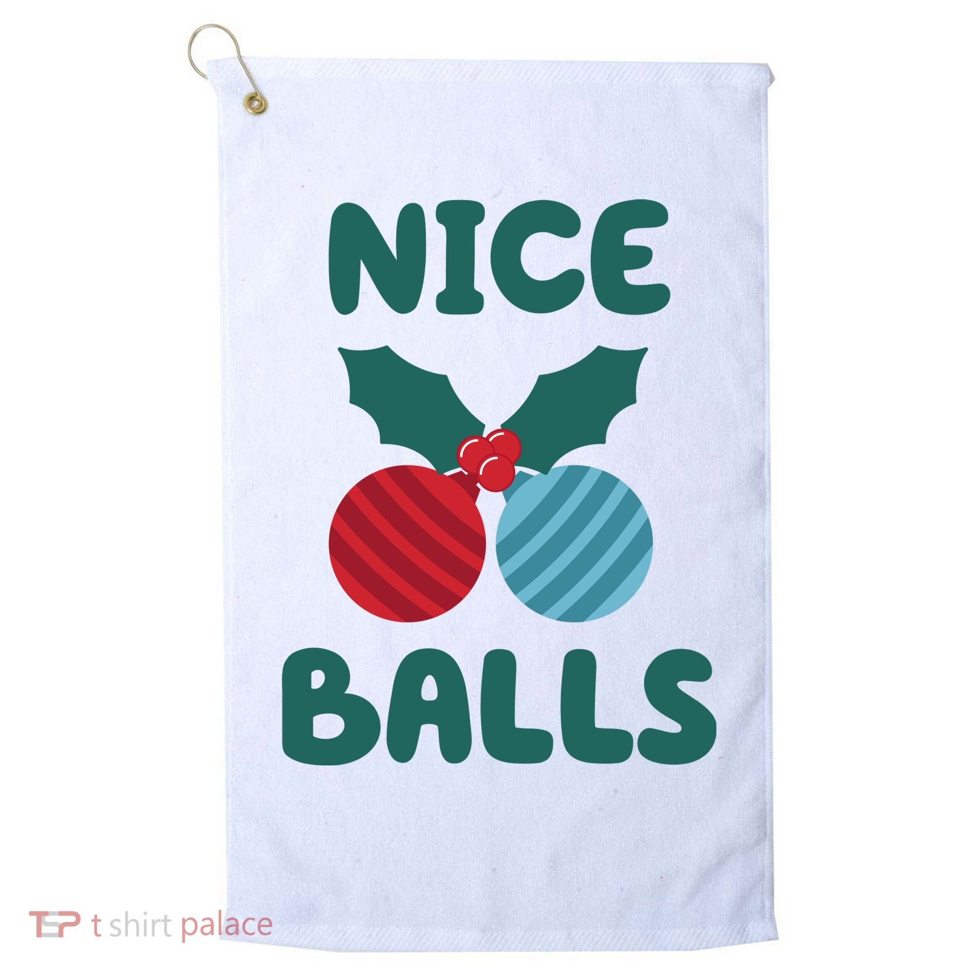 Nice Balls Funny Christmas Ornament Golf Towel