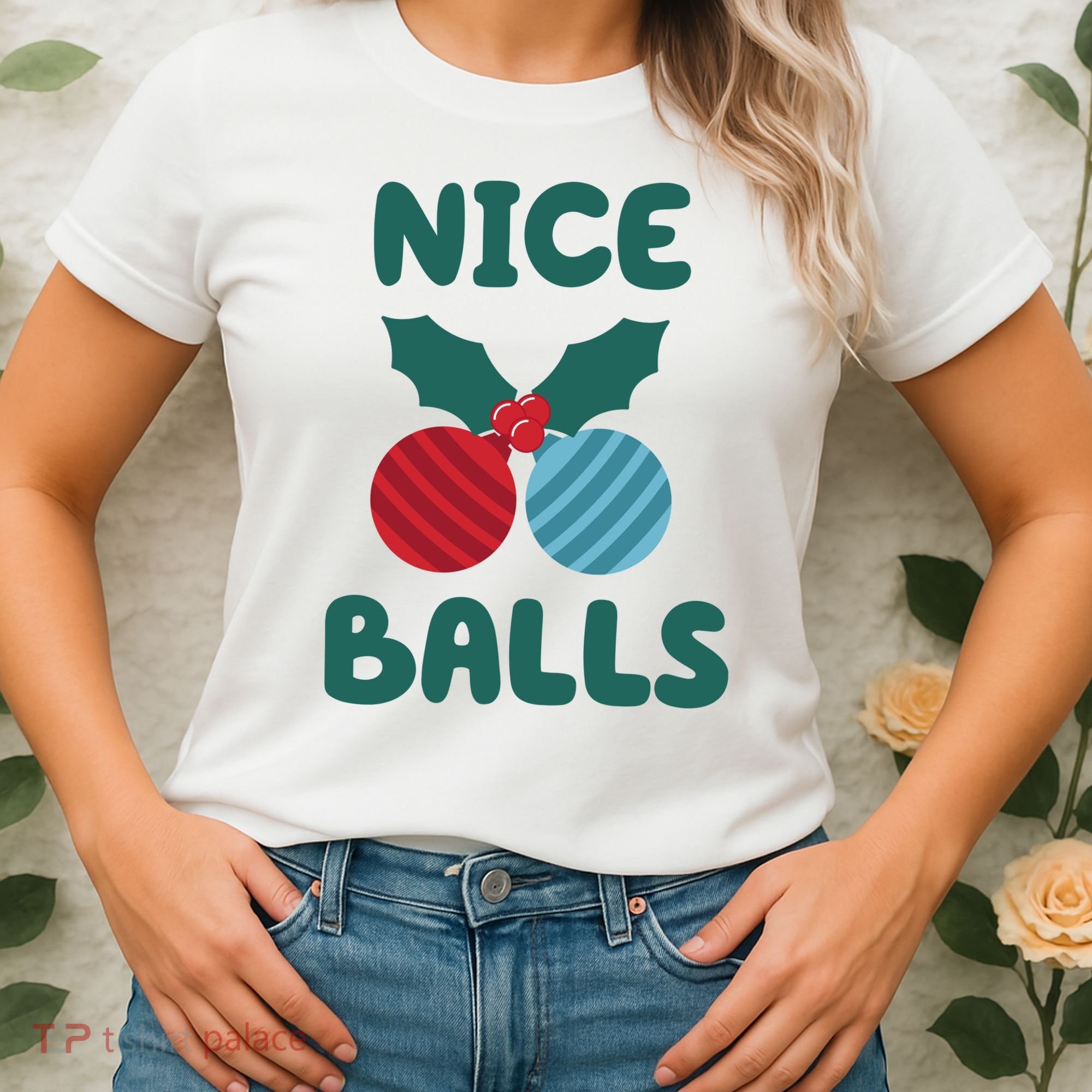 Nice Balls Funny Christmas Ornament Women's T-Shirt