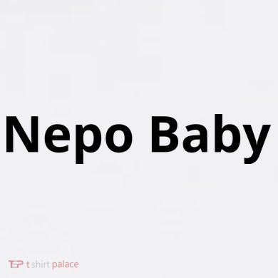 Nepo Baby Funny Celebrity Urban Oversized Heavyweight T-Shirt