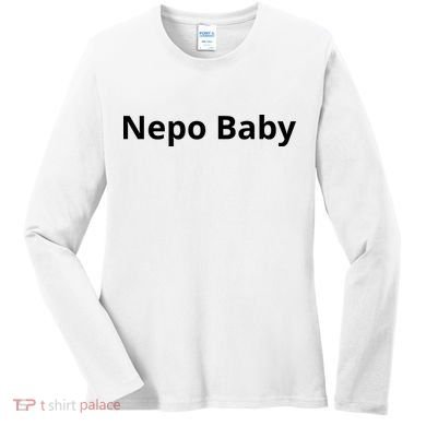 Nepo Baby Funny Celebrity Women's Long Sleeve Shirt