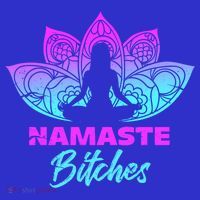Namaste Bitchs Funny Yoga Meditation Funny Gift Women's Tank Top thumb 5