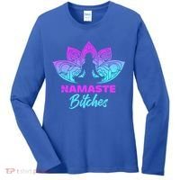 Namaste Bitchs Funny Yoga Meditation Funny Gift Women's Long Sleeve Shirt thumb 0