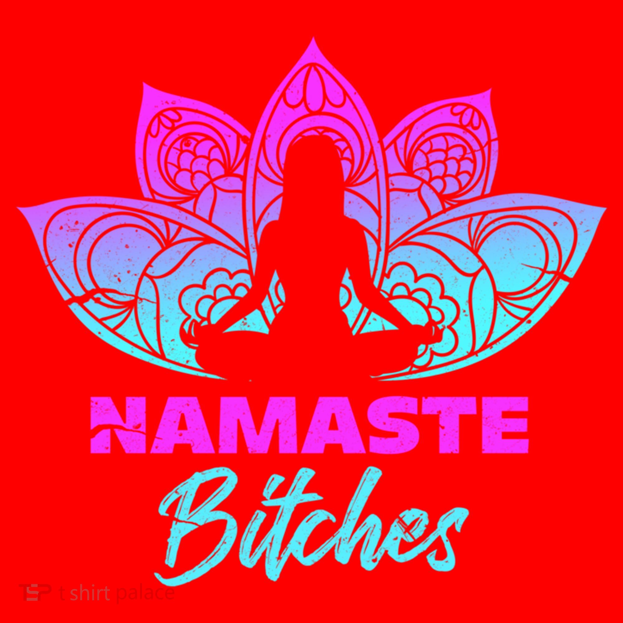 Namaste Bitchs Funny Yoga Meditation Funny Gift Santa Hat