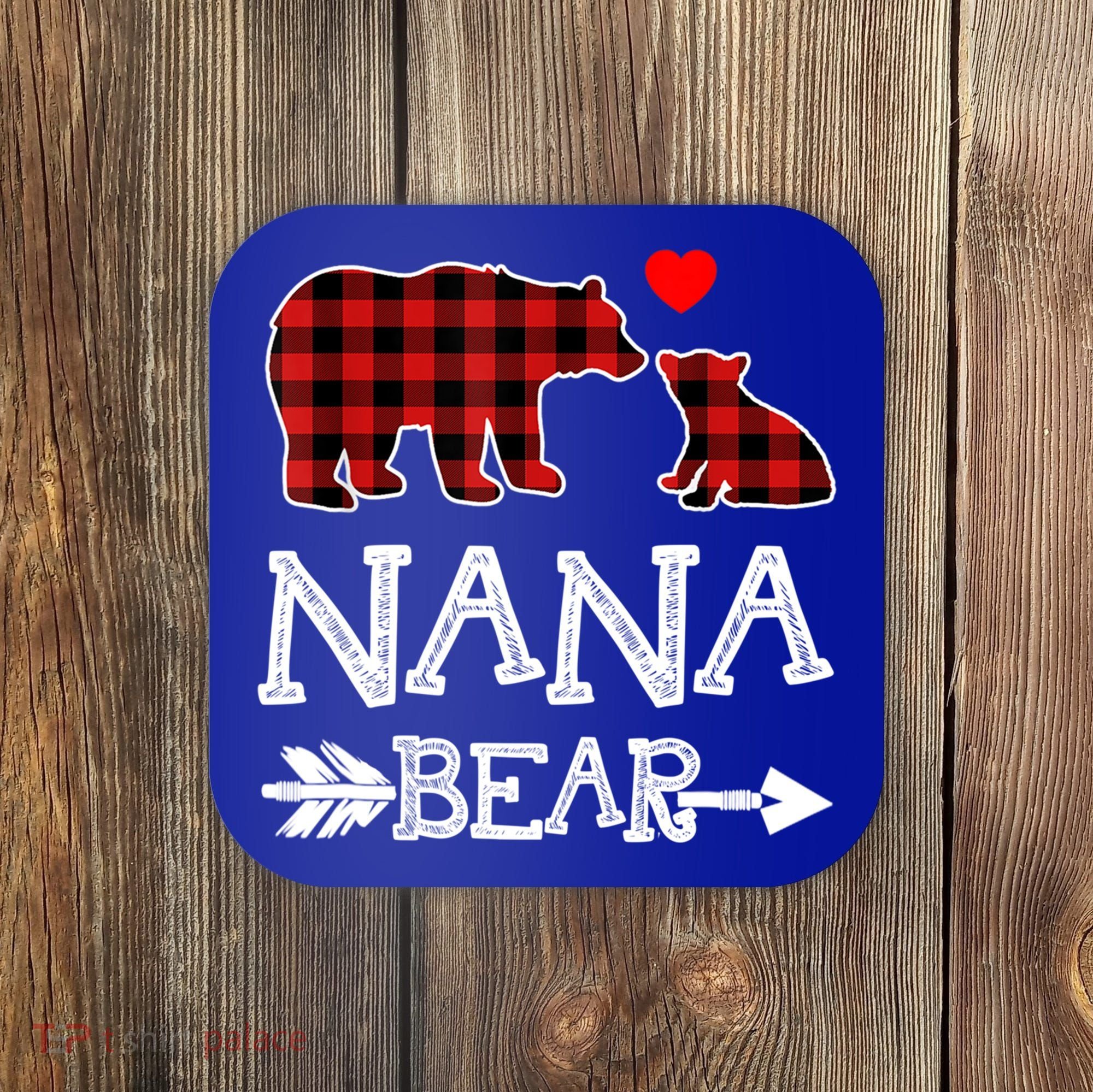 Nana Bear Gift Red Buffalo Plaid Grandma Bear Pajama Funny Gift Coaster