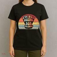 Name Bob Gift Vintage Retro IM Bob Doing Bob Things T-Shirt thumb 4