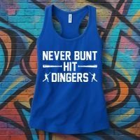 Never Bunt Hit Dingers Cool Gift Funny Baseball Cute Gift Women's Tank Top thumb 3