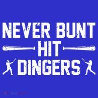 Never Bunt Hit Dingers Cool Gift Funny Baseball Cute Gift Toddler Hoodie thumb 2