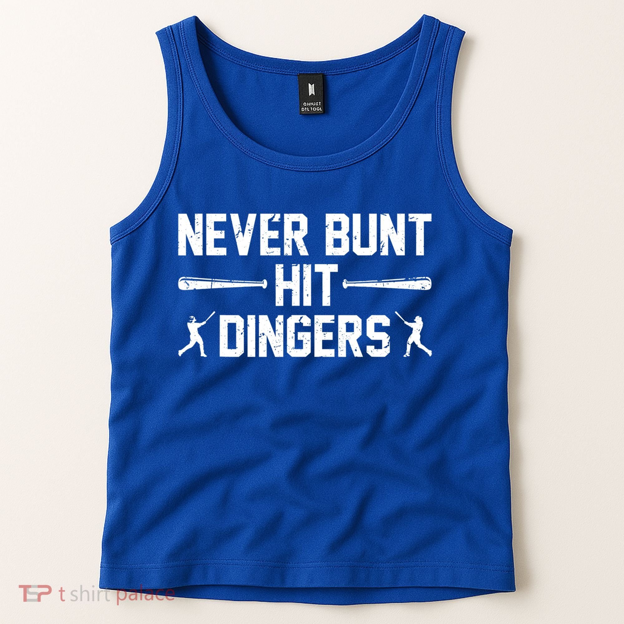 Never Bunt Hit Dingers Cool Gift Funny Baseball Cute Gift Tank Top