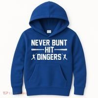 Never Bunt Hit Dingers Cool Gift Funny Baseball Cute Gift Kids Hoodie thumb 0