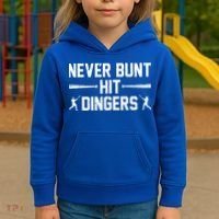 Never Bunt Hit Dingers Cool Gift Funny Baseball Cute Gift Kids Hoodie thumb 3