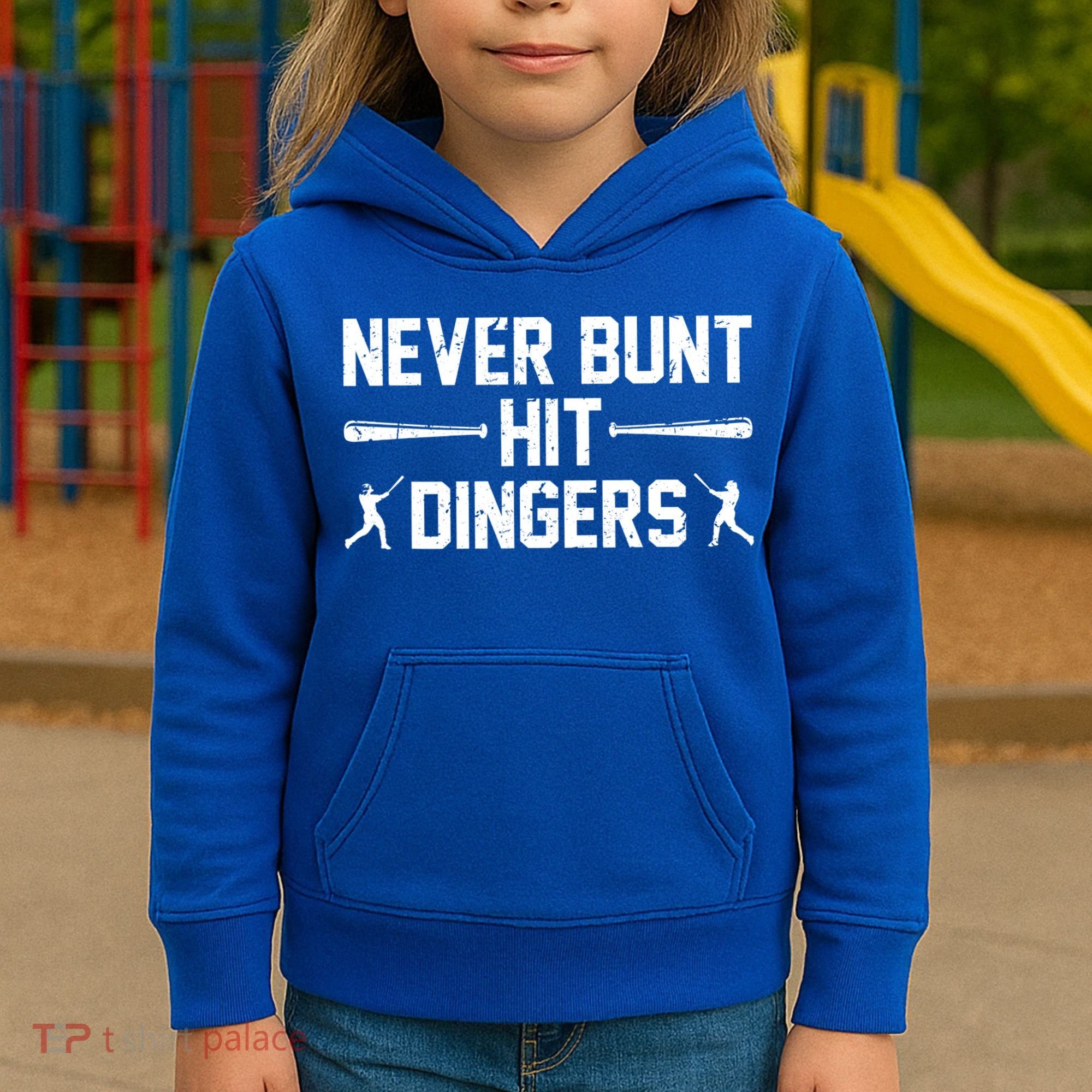 Never Bunt Hit Dingers Cool Gift Funny Baseball Cute Gift Kids Hoodie