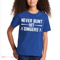 Never Bunt Hit Dingers Cool Gift Funny Baseball Cute Gift Kids T-Shirt thumb 2