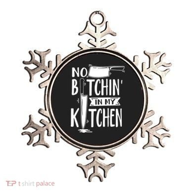 No Bitchin In My Kitchen Funny Executive Chef Ornament