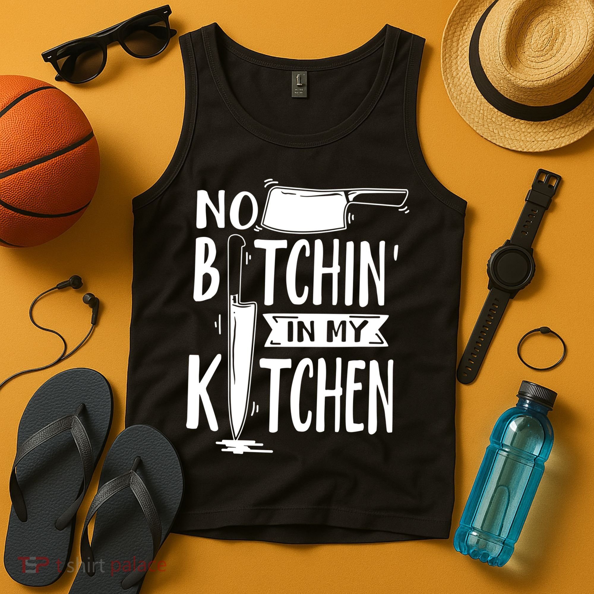 No Bitchin In My Kitchen Funny Executive Chef Tank Top
