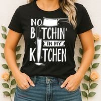 No Bitchin In My Kitchen Funny Executive Chef Women's T-Shirt thumb 2