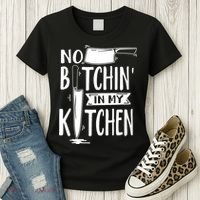 No Bitchin In My Kitchen Funny Executive Chef Women's T-Shirt thumb 3