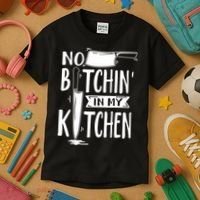 No Bitchin In My Kitchen Funny Executive Chef Kids T-Shirt thumb 3
