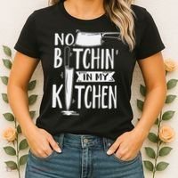 No Bitchin' In My Kitchen Funny Executive Chef Women's T-Shirt thumb 2