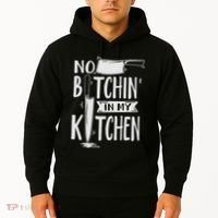 No Bitchin In My Kitchen Funny Executive Chef Hoodie thumb 2