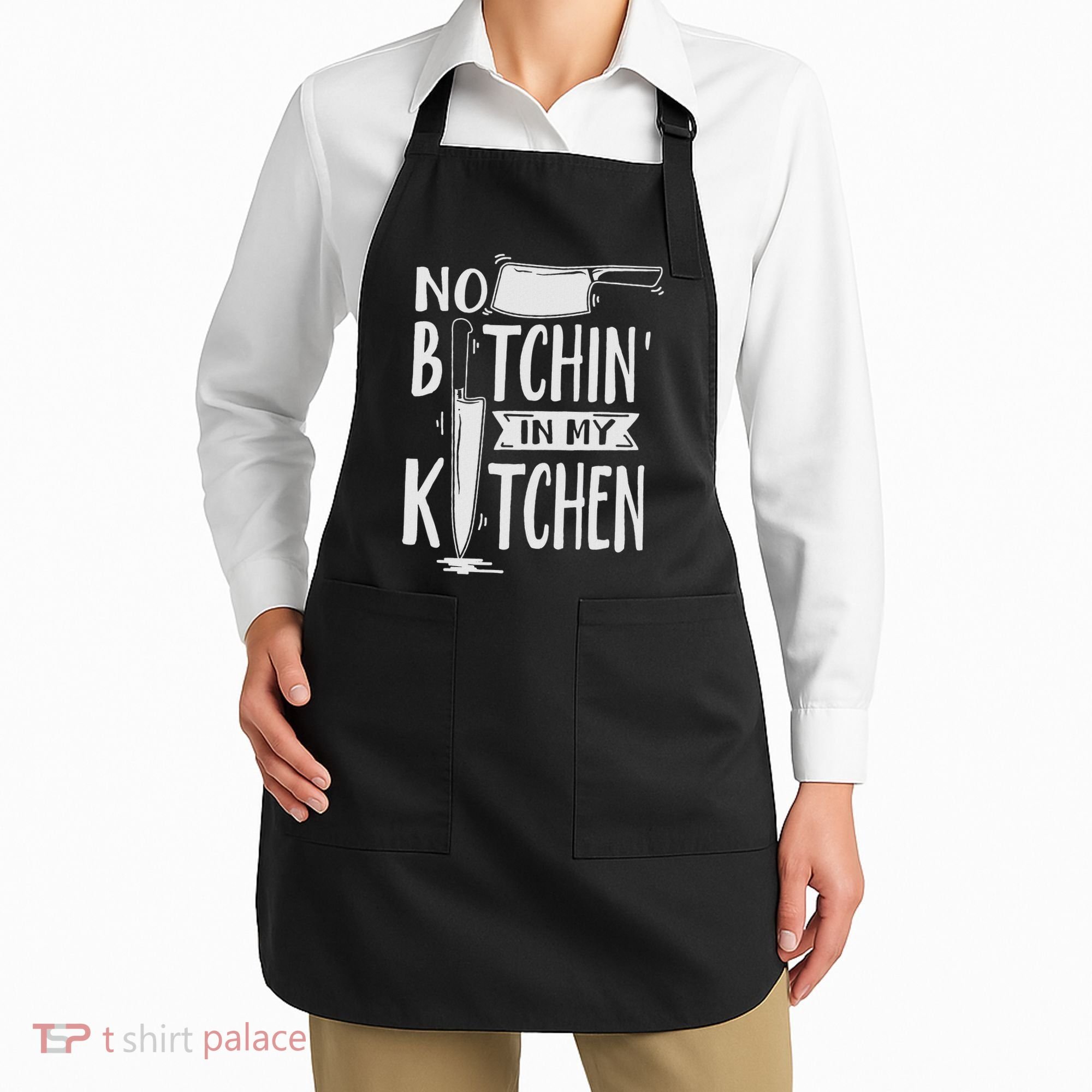 No Bitchin In My Kitchen Funny Executive Chef Apron